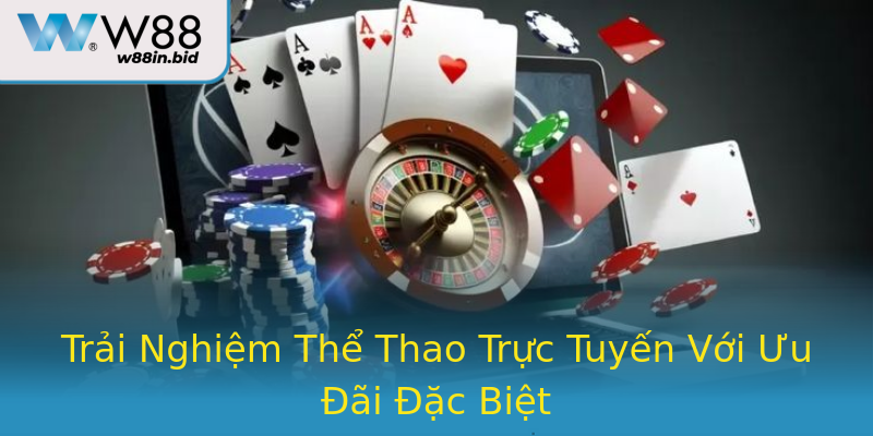 Trải Nghiệm Thể Thao Trực Tuyến Với Ưu Đãi Đặc Biệt
